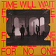 Rock/Pop Local Natives - Time Will Wait For No One (White Vinyl) (NM/VG+)