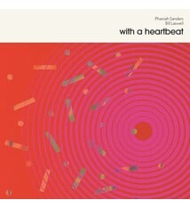 Electronic Pharoah Sanders & Bill Laswell - With A Heartbeat
