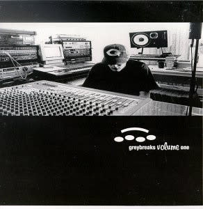 Hip Hop/Rap Greyboy - Greybreaks Volume One (VG, conservative grade/VG+, in open shrinkwrap)