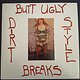 Electronic Butchwax - Butt Ugly Breaks (VG/VG+, in open shrinkwrap)