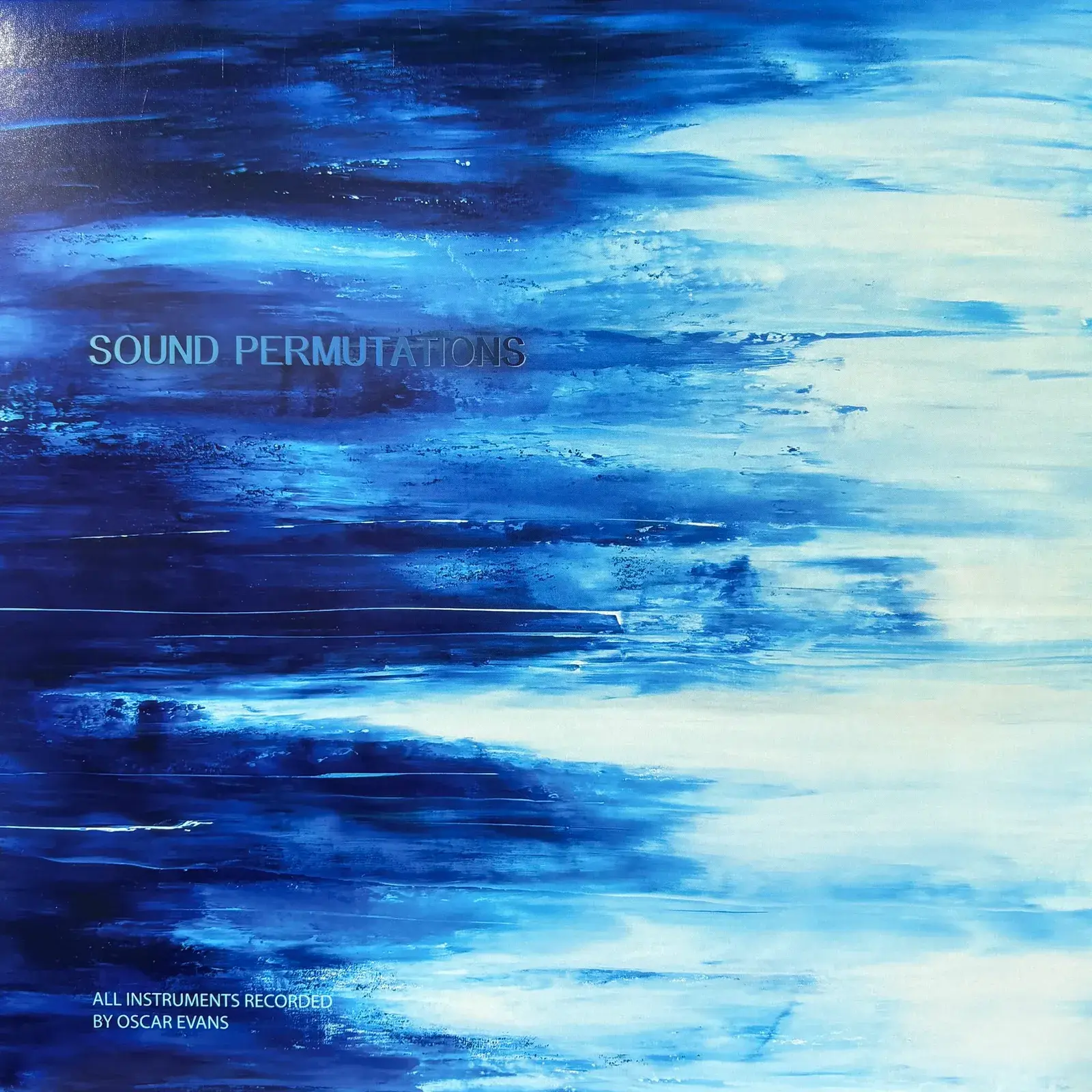 Jazz Oscar Evans - Sound Permutations