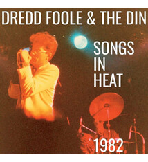 Rock/Pop Dredd Foole And The Din - Songs In Heat 1982 (NEW CD)