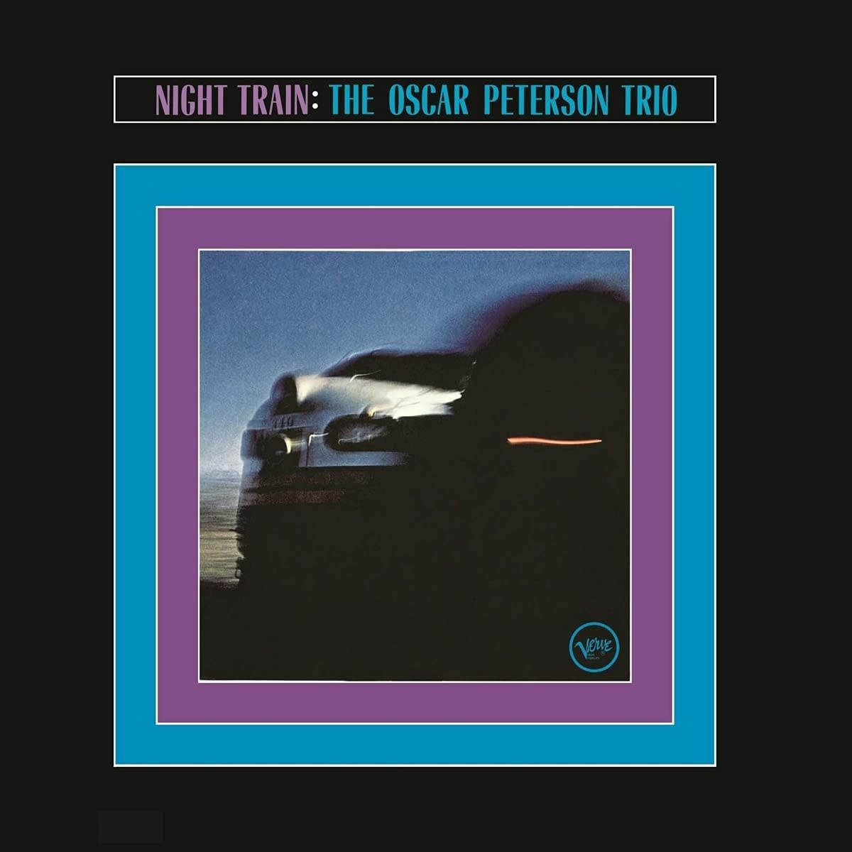 Jazz The Oscar Peterson Trio - Night Train