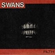 Rock/Pop Swans - Filth (3CD Deluxe Edition) (NEW CD)