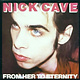Rock/Pop Nick Cave & The Bad Seeds - From Her To Eternity (USED CD)