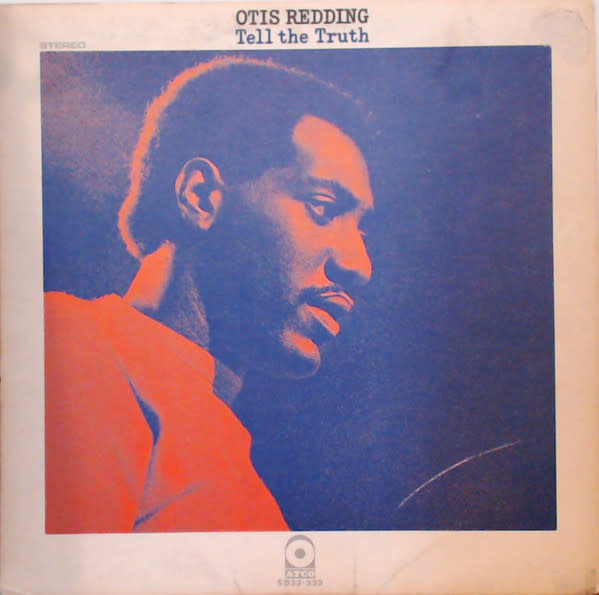 R&B/Soul/Funk Otis Redding - Tell The Truth ('70s CA Reissue) (VG/VG, top seam-wear)