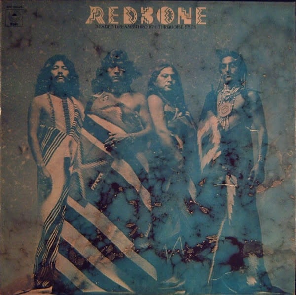 Rock/Pop Redbone - Beaded Dreams Through Turquoise Eyes ('74 CA) (VG+/VG+)