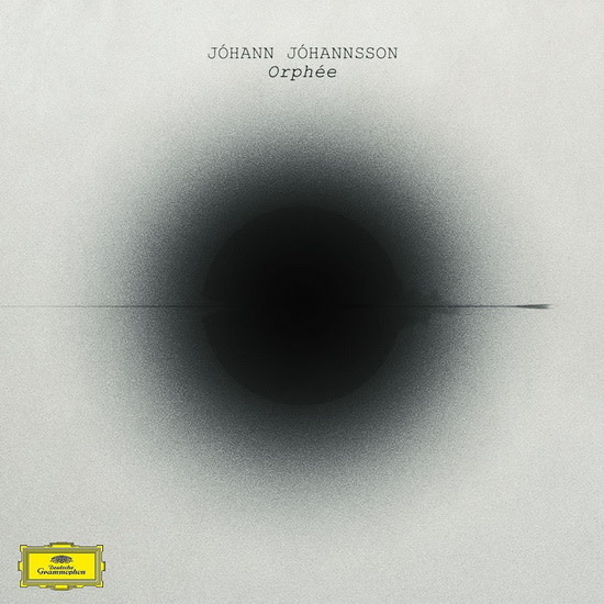 Classical Jóhann Jóhannsson - Orphée (Reissue) (October 16, 2026)
