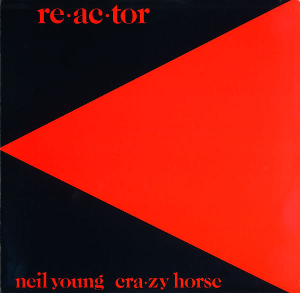 Rock/Pop Neil Young & Crazy Horse - Re.ac.tor ('81 CA) (VG+/VG+)