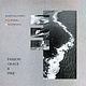 Jazz John McLaughlin, Al Di Meola, Paco De Lucía - Passion, Grace & Fire ('83 CA) (VG++/VG+, mild top seam near-split)