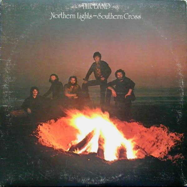 Rock/Pop The Band - Northern Lights - Southern Cross ('75 US) (VG, conservative grade/VG, ring/shelf-wear)
