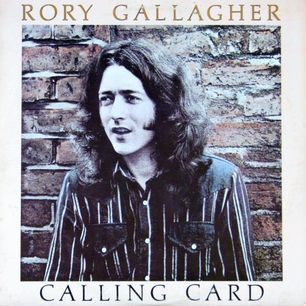 Rock/Pop Rory Gallagher - Calling Card ('76 CA) (VG/VG. spine-wear)