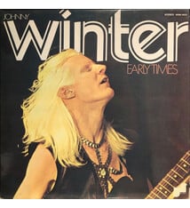 Blues Johnny Winter - Early Times ('70 CA) (VG/VG)
