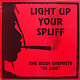 Reggae/Dub The Bush Chemists - Light Up Your Spliff (UK Conscious Sounds) (VG/VG, both conservative grades; plays VG+, small creases)
