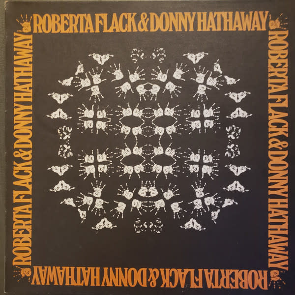 R&B/Soul/Funk Roberta Flack & Donny Hathaway - S/T ('72 CA) (VG+/VG+)