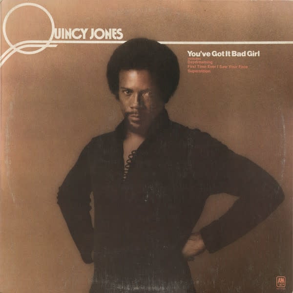 Jazz Quincy Jones - You've Got It Bad Girl ('73 CA) (VG+/VG+)