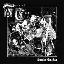 Metal Funeral Circle - Sinister Sacrilege (2014 Reissue) (Still Sealed)