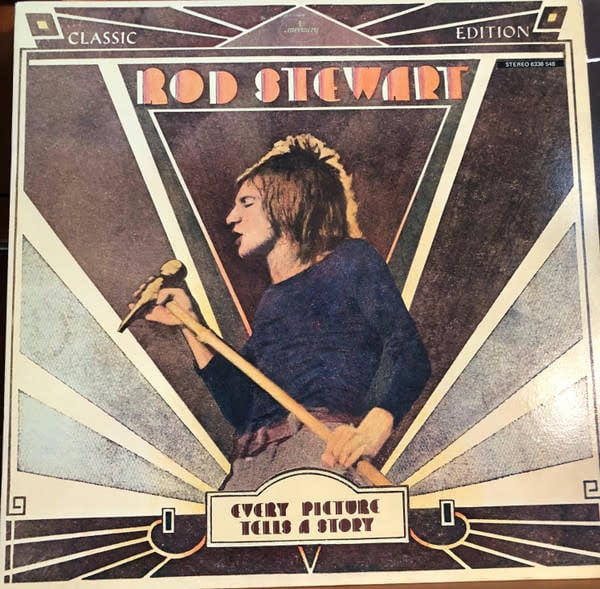 Rock/Pop Rod Stewart - Every Picture Tells A Story (CA Reissue) (VG, conservative grade/VG+)