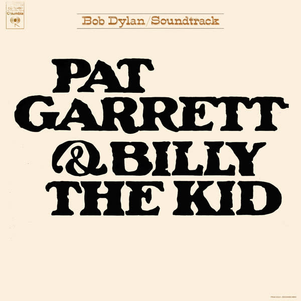 Rock/Pop Bob Dylan - Pat Garrett & Billy The Kid ('73 CA) (VG/VG)