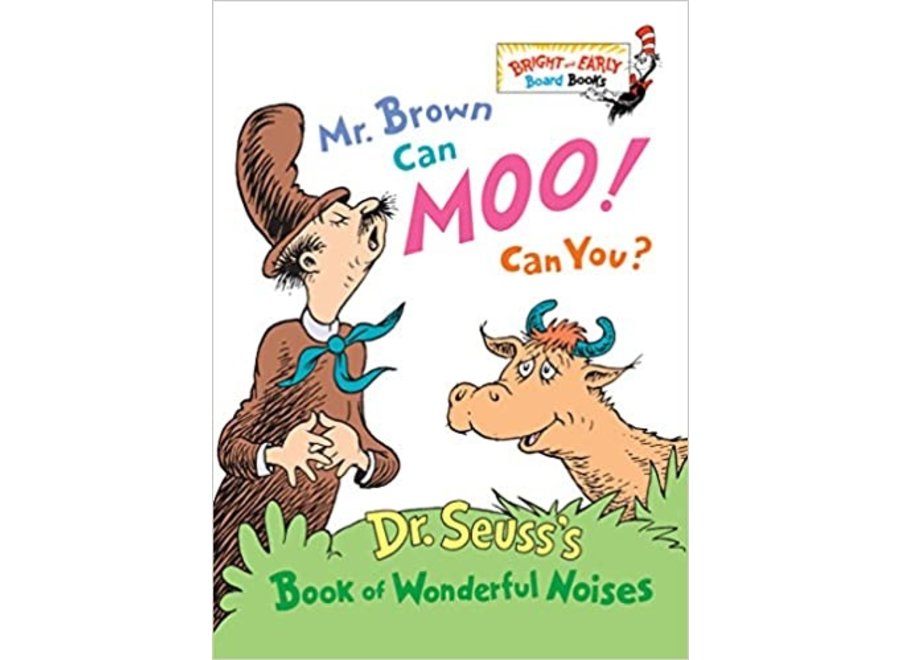 Mr. Brown can Moo! Can you?