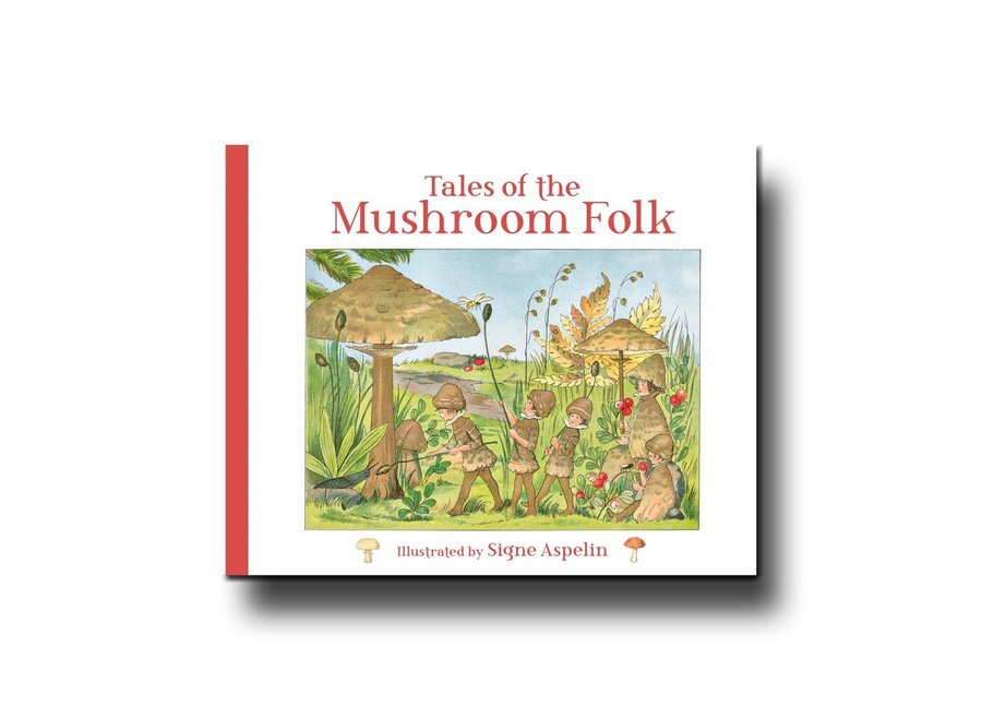 Tales of the Mushroom Folk