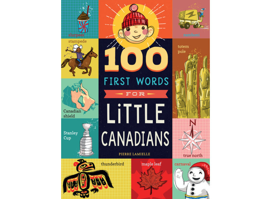 100 First words for little Canadians