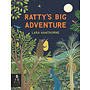 Ratty’s Big Adventure
