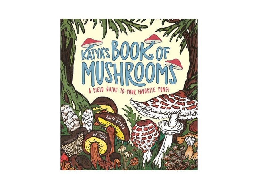 Katya's Book of Mushrooms