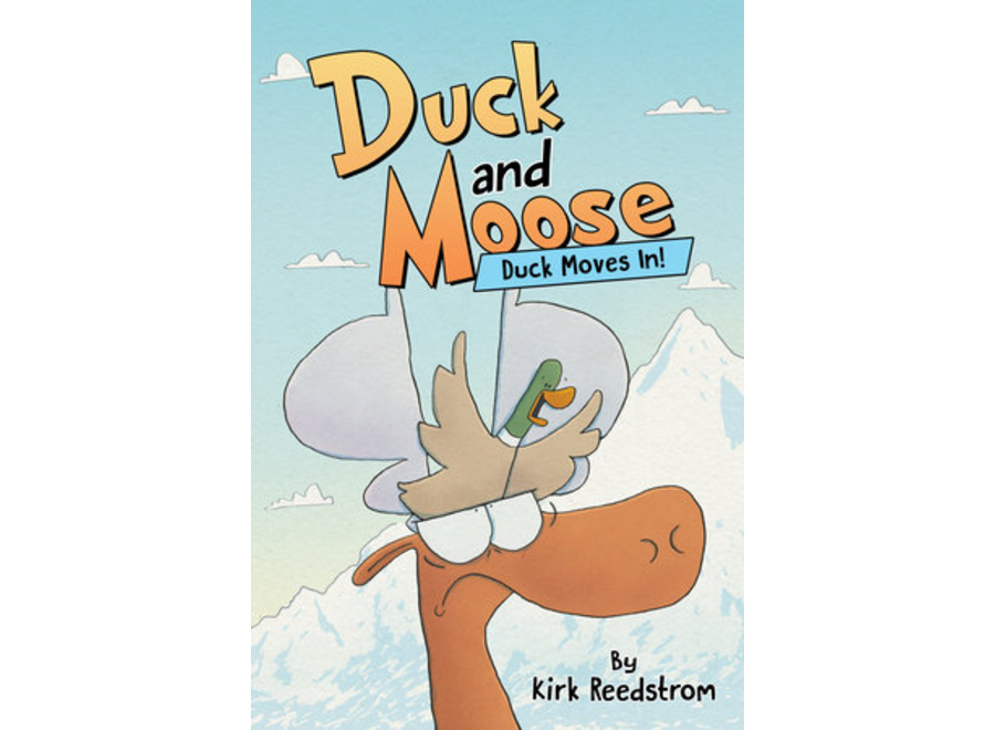 Duck and Moose - Duck moves in!