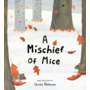 A Mischief of Mice