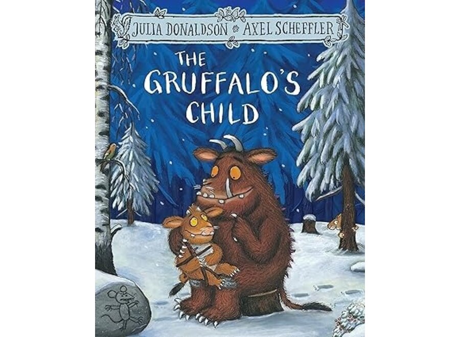 The Gruffalo’s Child (Paperback)