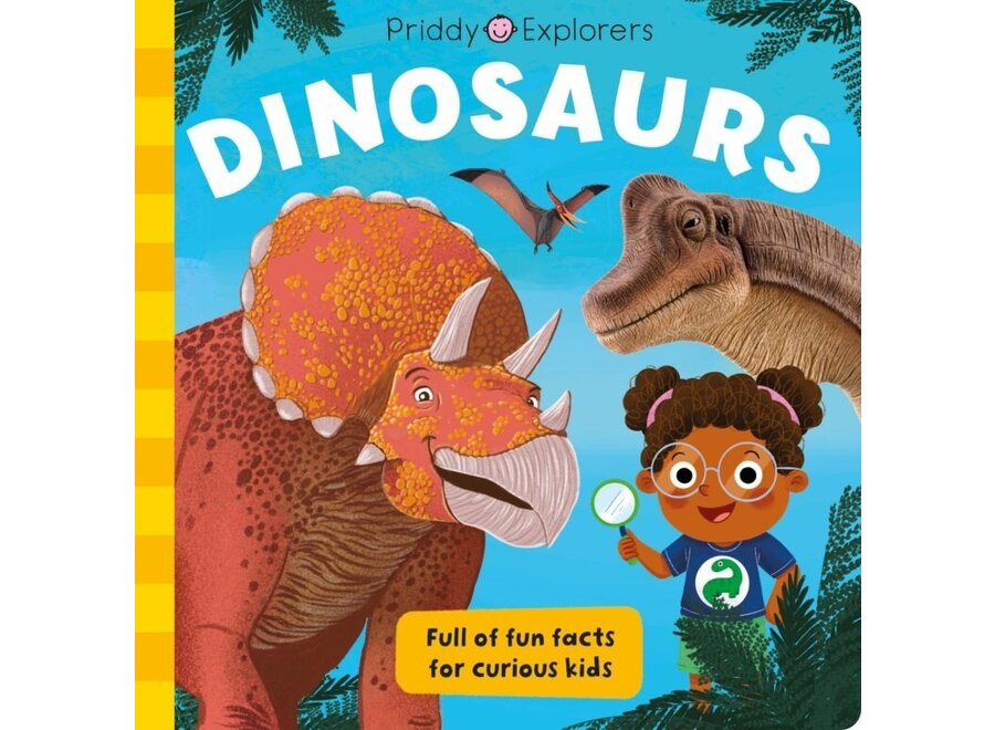 Priddy Explorers: Dinosaurs