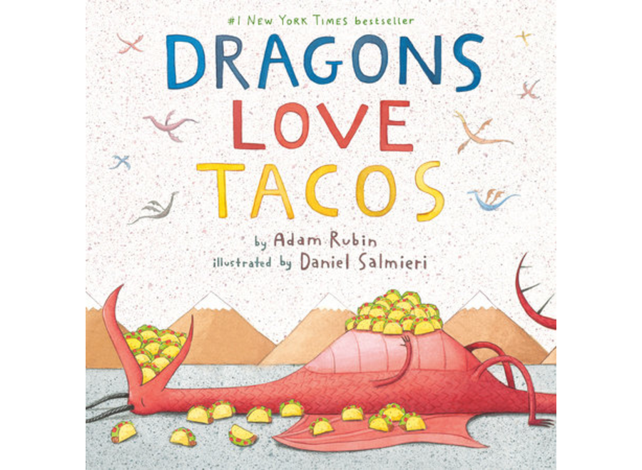 Dragons Love Tacos