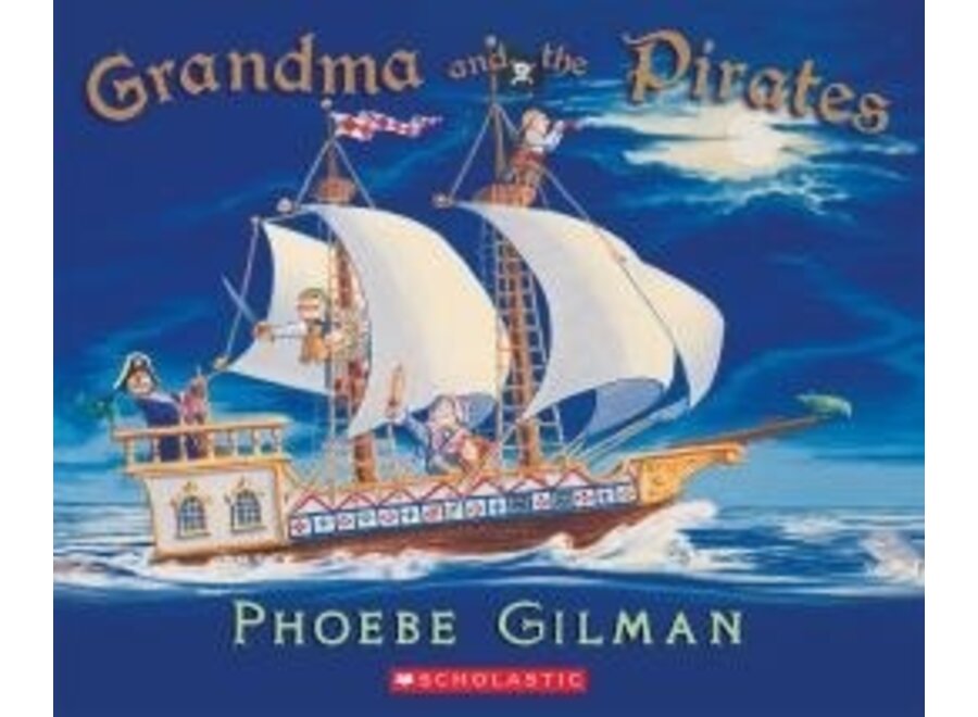 Grandma & The Pirates