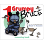 Grumpy Bruce