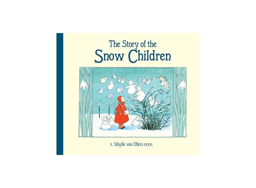 The Story Of The Snow Children