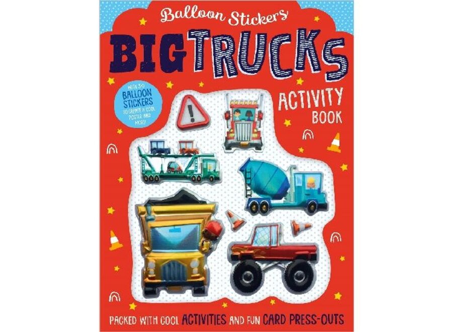 Balloon Stickers Big Trucks Activity Book