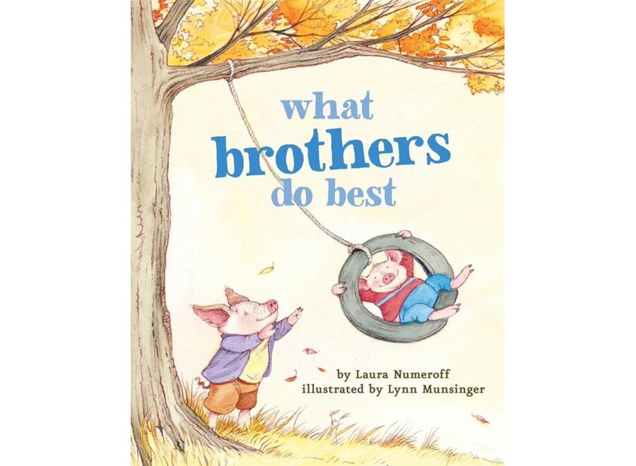 What Brothers Do Best