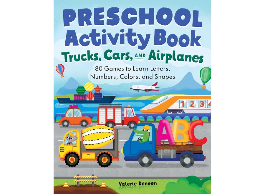 Preschool Activity Book: Trucks, Cars, Airplanes
