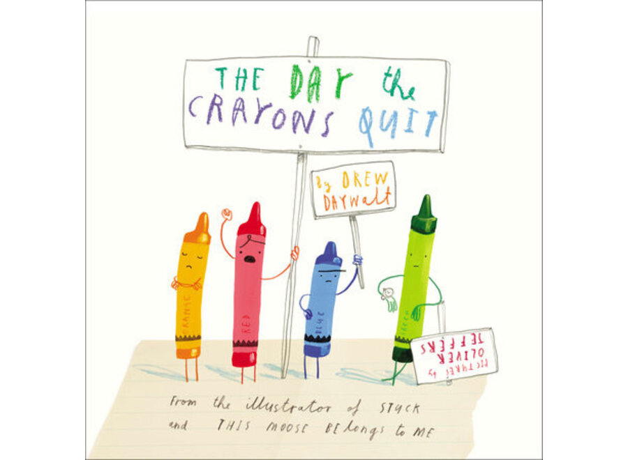 The Day the Crayons Quit