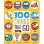 100 Things That Go