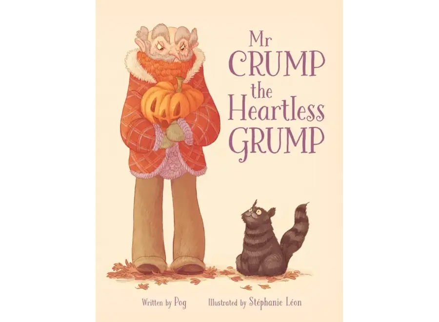 Mr Crump The Heartless Grump