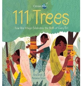 111 Trees: How One Village Celebrates the Birth of Every Girl, Hardcover