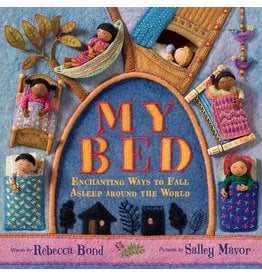 My Bed: Enchanting Ways to Fall Asleep Around the World, Hardcover