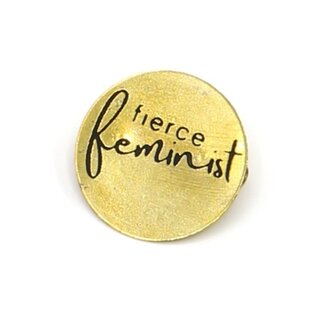 India Fierce Feminist Brass Pin