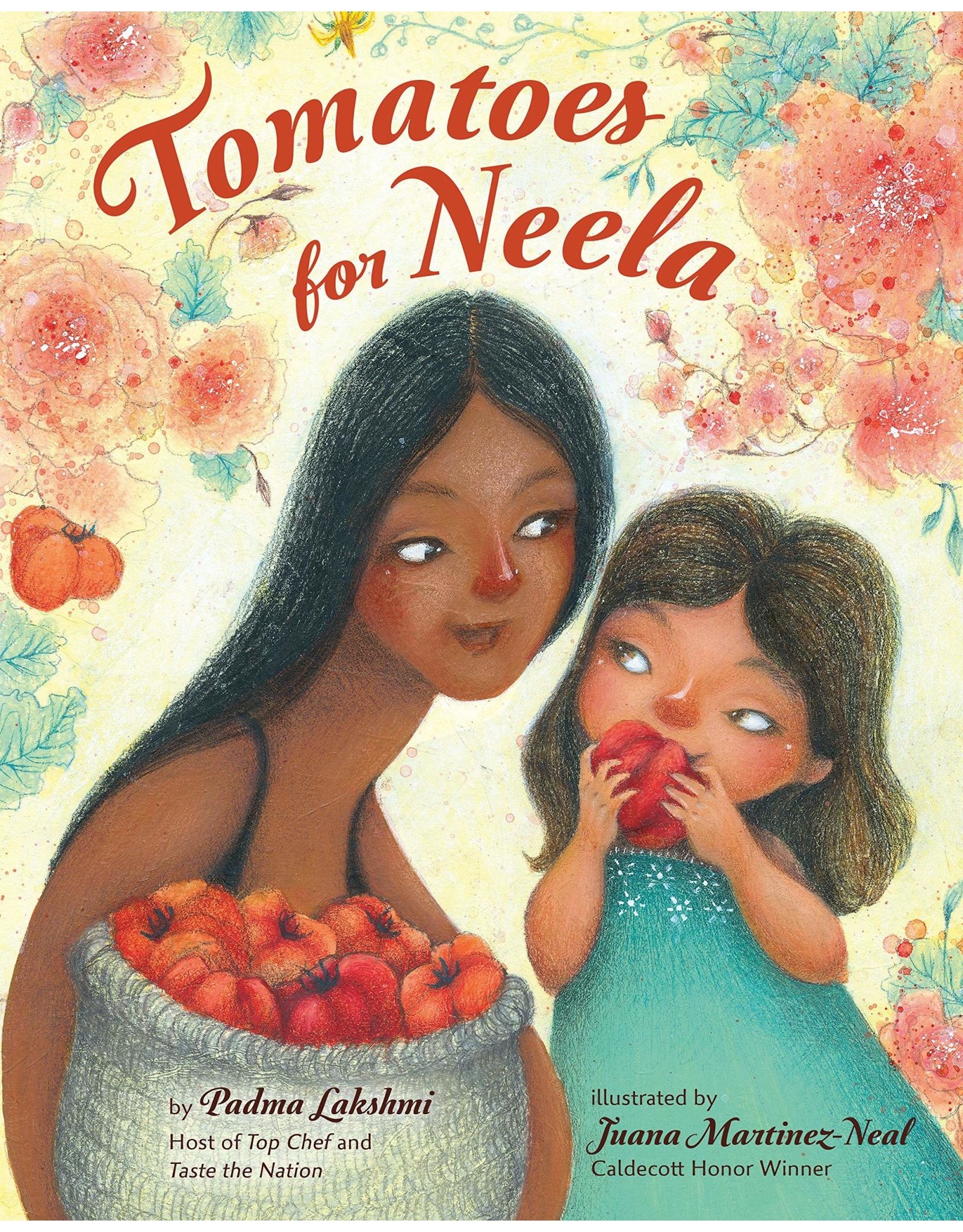 Tomatoes for Neela, Hardcover