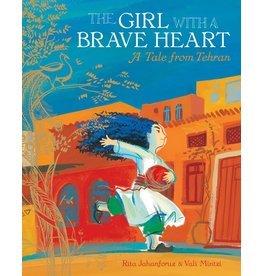 The Girl with a Brave Heart: A Tale from Tehran, Softcover