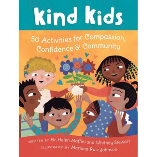 Kind Kids: 50 Activities for Compassion, Confidence & Community Card Deck