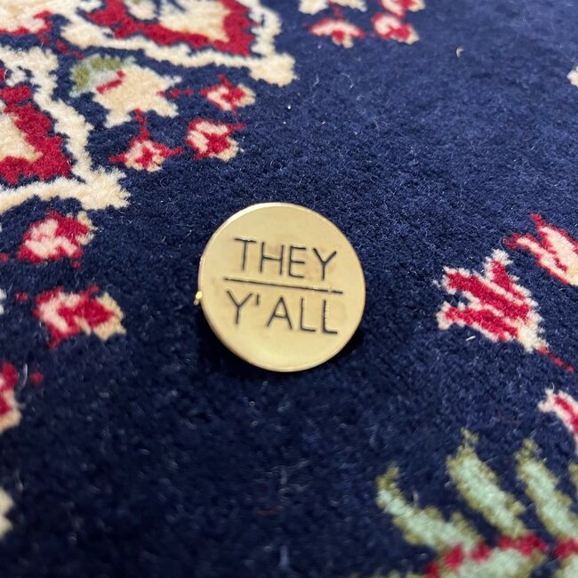 CLEARANCE Brass Pin Pronoun