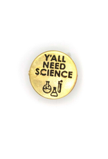 India Y'All Need Science Pin, India